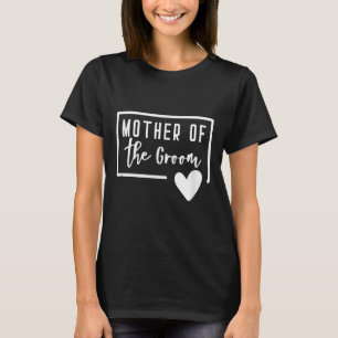 Mor i Groom Heart Mamma Bröllop Bachelorette T Shirt