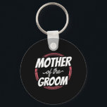 Mor i Groom Ord Bröllopsfest Bachelor Nyckelring<br><div class="desc">Mor i Groom Ord Bröllopsfest Bachelor Mamma Mamma</div>