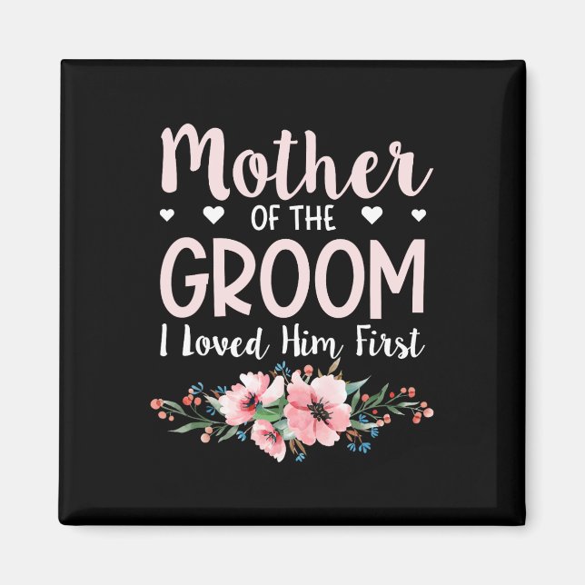 Mor i groomen jag älskade honom först 14 magnet (Framsidan)