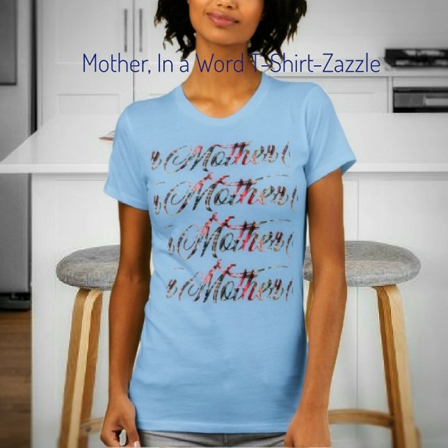 Mor, i Ord T Shirt (Skapare uppladdad)