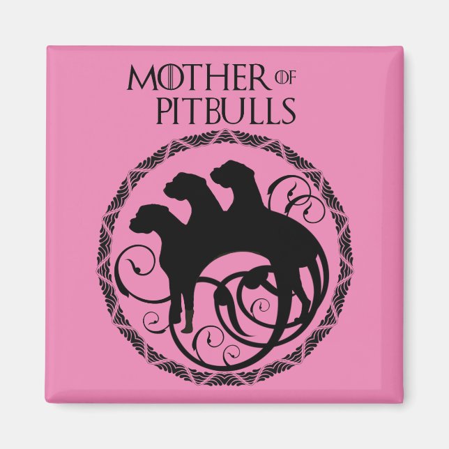 Mor i Pitbulls Magnet (Framsidan)