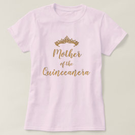 Mor i Quinceanera Tiara Shirt T Shirt