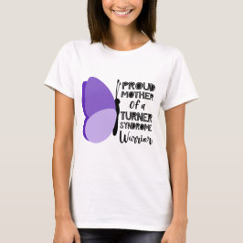 mor i Turners syndrom Krisörmedvetenhet T Shirt