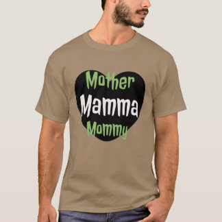 Mor mamma mamma designe roligt t shirt