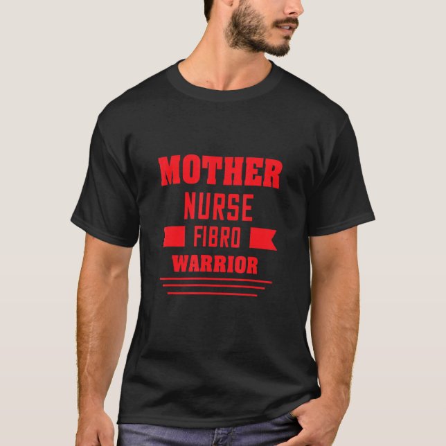Mor Nurse Fibro Warrior Sarcasm Quote T Shirt (Framsida)