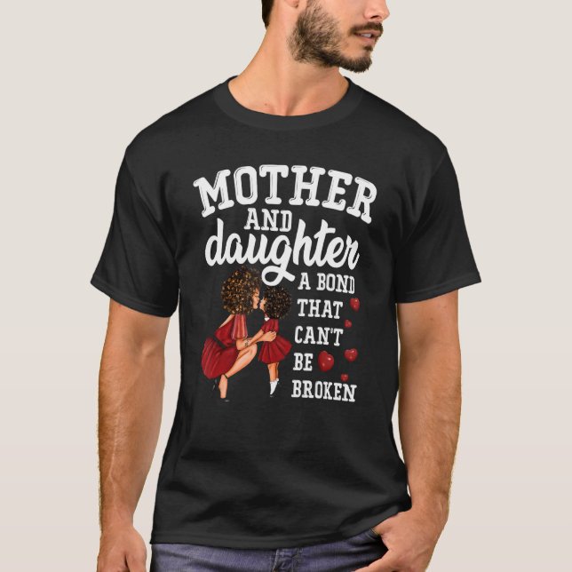 Mor och Dotter en obligation som inte kan brytas T Shirt (Framsida)