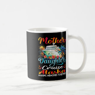 Mor Och Dotter Kryssning Alaska 2025 Mamma Dotter Kaffemugg