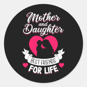 Mor och dotters bästa vänner till Life Mammor Runt Klistermärke