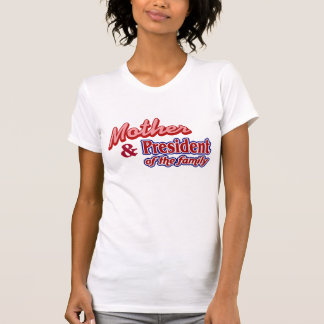 Mor och president av familjen tee shirt