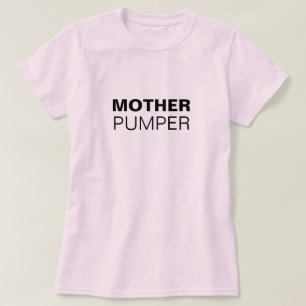 Mor Pumper rolig amning T Shirt