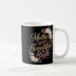 Mor till den vackraste bruden2  kaffemugg