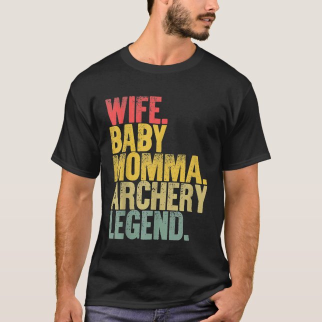Mor Women Funny Maka Baby Momma Archery Legend T Shirt (Framsida)