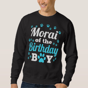 Morai, födelsedagspojken Hund Tass Bday Party Cele Lång Ärmad Tröja