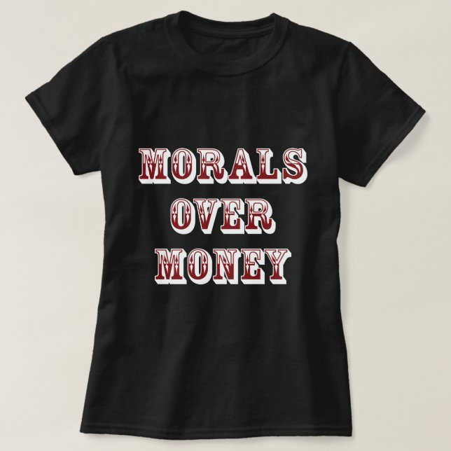 Moraler över Mörken T Shirt (Design framsida)