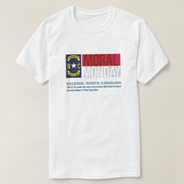 Moraliska Måndag Raleigh, North Carolina Tee (Design framsida)