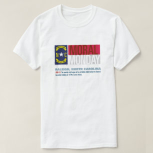 Moraliska Måndag Raleigh, North Carolina Tee Shirt