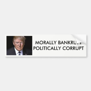 Moraliskt bankrott politiskt korrupt Anti-Trump Bildekal