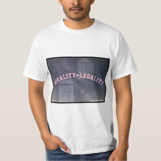 Moralitet>Laglighet T Shirt