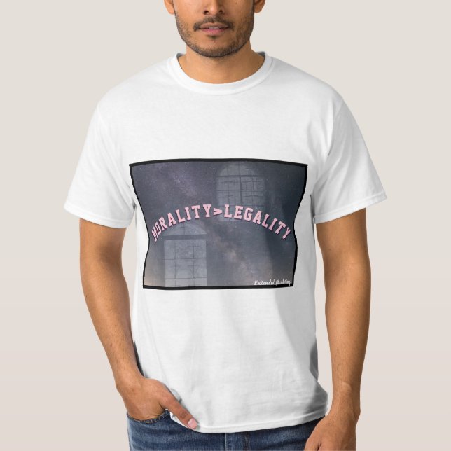 Moralitet>Laglighet T Shirt (Framsida)