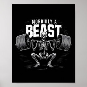 Morbiskt nog en Beast Lustigt Sarkastiskt memorand Poster