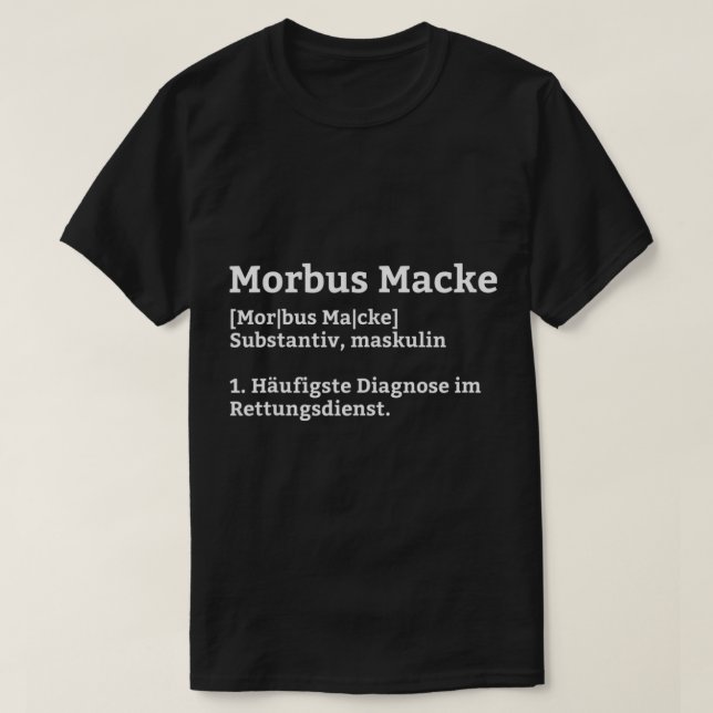 Morbus Macke Dictionary Akut Service T-Shirt (Design framsida)