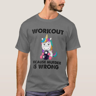 Mord är fel på Unicorn Gym T Shirt