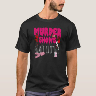 Mord visar och laga kläder, sann brottsmördare p t shirt