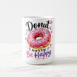 Mörda inte, Var Glad Kaffemugg