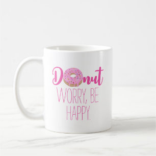 Mörda inte, Var Glad Rosa Text Kaffemugg