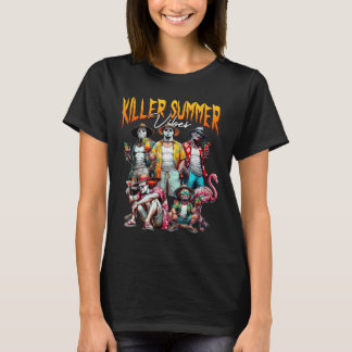 Mördare sommar vibbar Strand Semester Roligt Skräc T Shirt