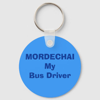 MORDECHAI Min buss-chaufför ... Nyckelring