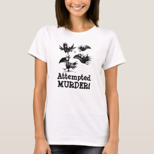 Mordförsök! Beställnings- citationstecken för Tee Shirt