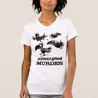 Mordförsök! Roligt kråkaordstäv T Shirt