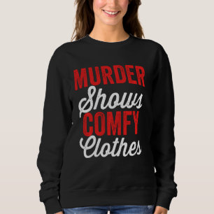 Mordshower & Mysiga Kläder Roligt Riktigt Kriminal T Shirt