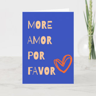 More amor por favor kort