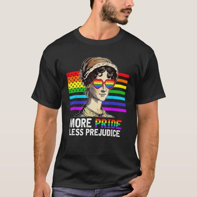More Pride Less Prejudice Lgbt Gay Proud Ally Prid T Shirt (Framsida)
