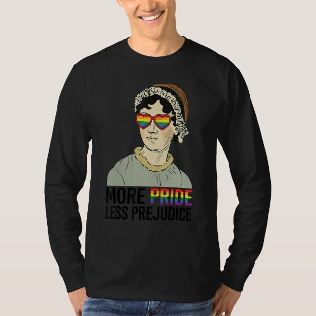 More Pride Less Prejudice LGBT Jane Austen Proud A T Shirt (Framsida)
