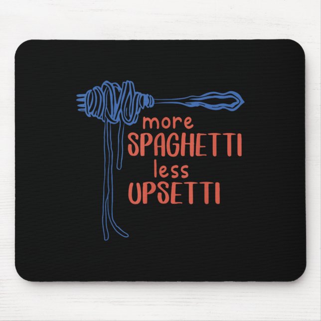 More Spagetti Less Etti Funny Foodie Spaghetti  Musmatta (Framsidan)