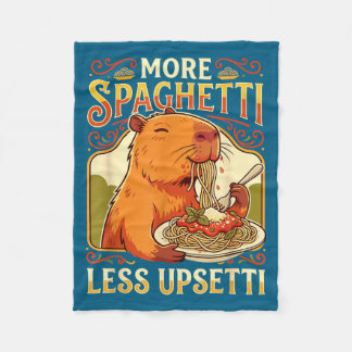 More Spaghetti Less Upsetti Capybara Fleecefilt