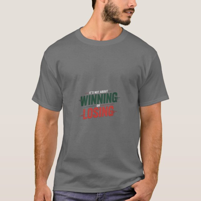 More Than Winning  T Shirt (Framsida)