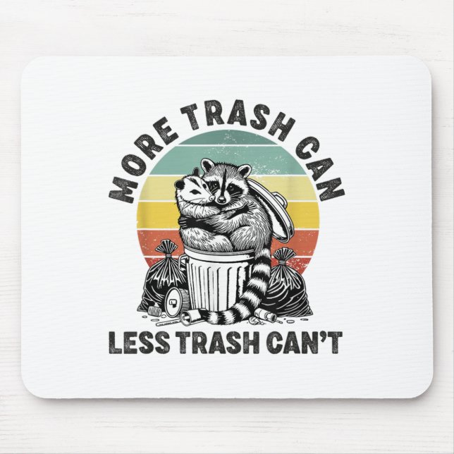 More Trash Can Less Trash Can't Raccoon Ssum Funny Musmatta (Framsidan)