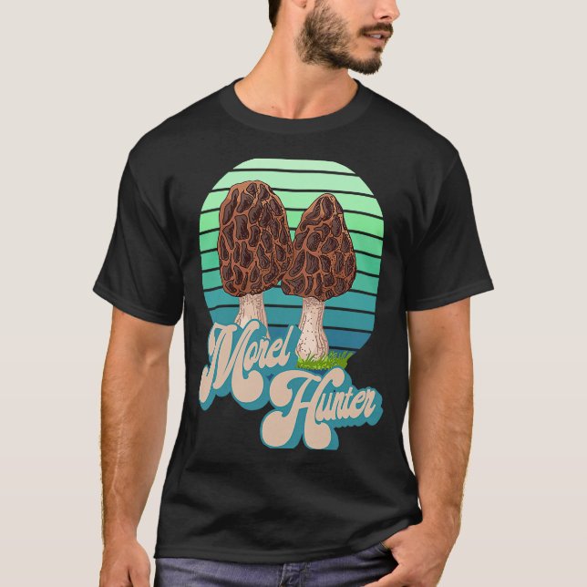 Morel Hunter  Fun Mushroom Hunting  1 T Shirt (Framsida)