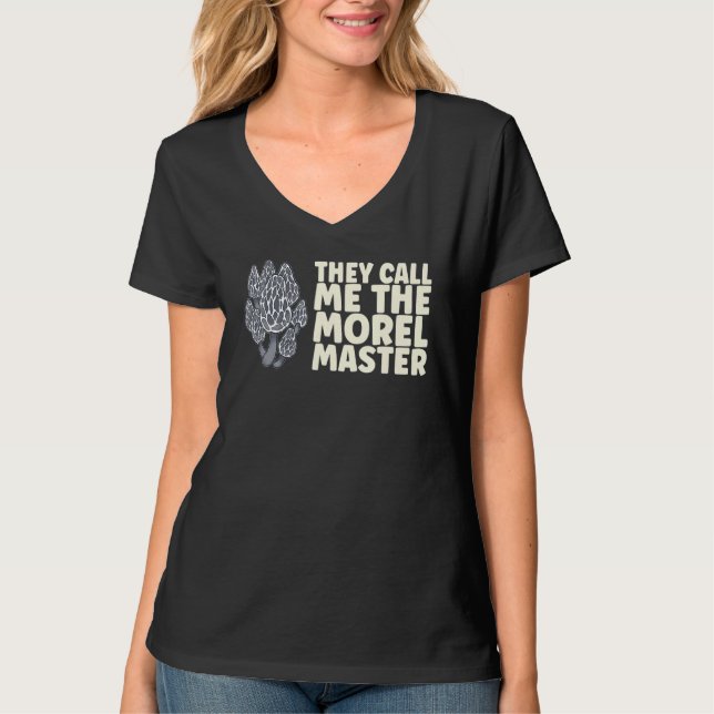 Morel Master Mushroom Mycology Fungi T Shirt (Framsida)