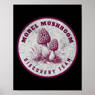 Morel Mushroom Discovery Team - Roligt Mushroom Hu Poster