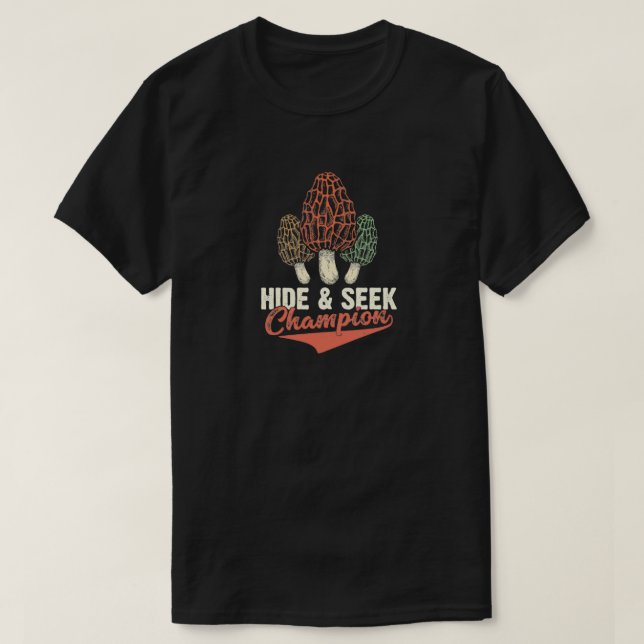 Morel Mushroom Gömmer och Seek Champion T Shirt (Design framsida)