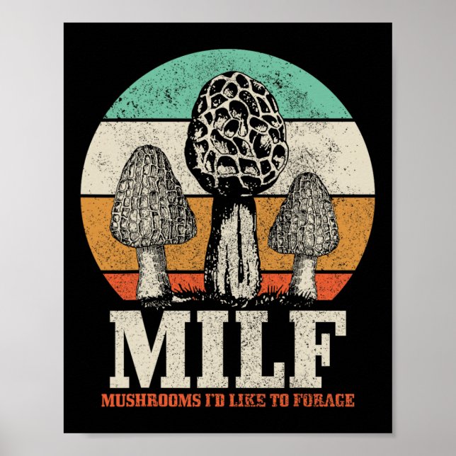 Morel Mushroom Hunting M.i.l.f. Svampar jag gärna  Poster (Framsidan)