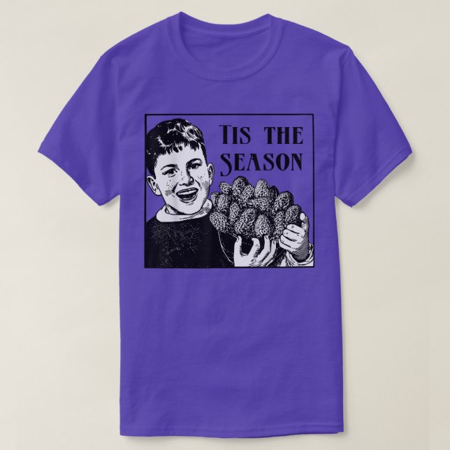 Morel Mushroom Hunting Tis the Season T Shirt (Design framsida)