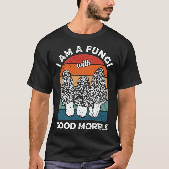 Morels Foraging Mycologist Mushroom Hunters T Shirt (Framsida)