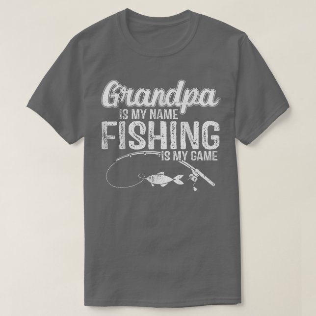 Morfar är mitt Namn-fiske är mitt vilt Fars dag T Shirt (Design framsida)