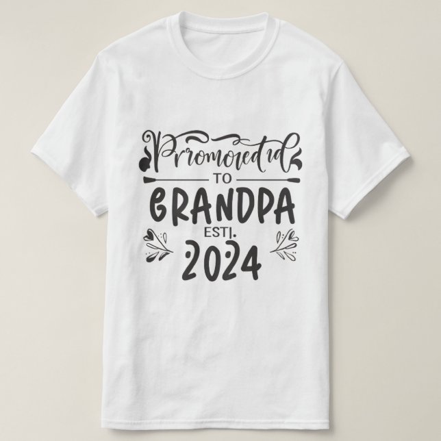 morfar est 2024, Promoted to Grandpa Est. 2024 T Shirt (Design framsida)
